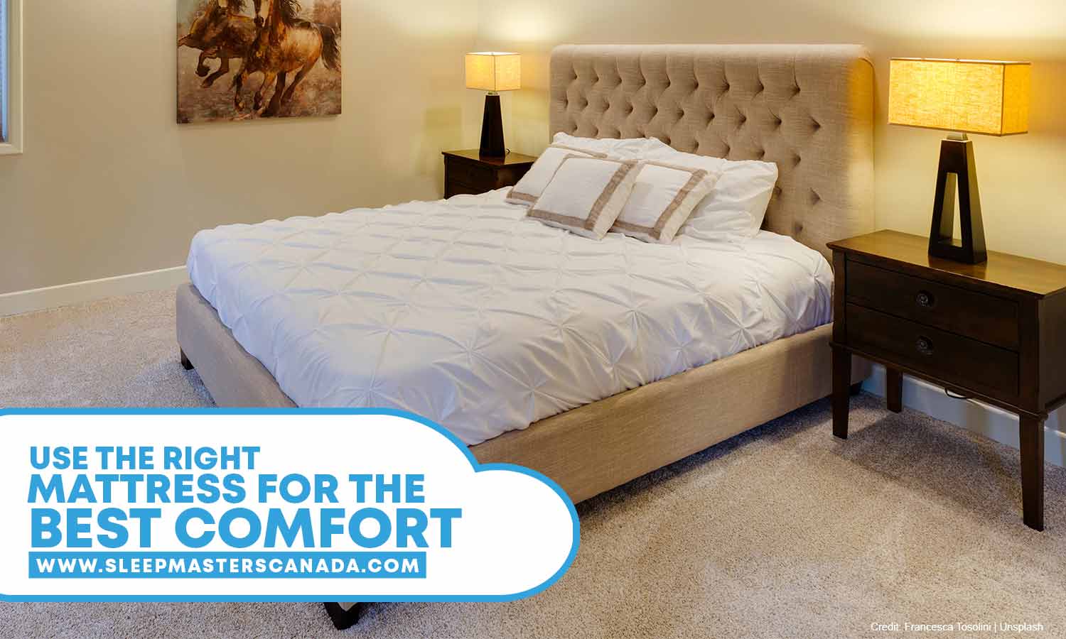 Use the right mattress for the best comfort